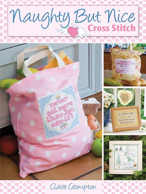 Title details for Naughty But Nice Cross Stitch by Claire Crompton - Available